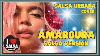 SALSA URBANA ► AMARGURA SALSA EDIT ► KAROL G ► SALSA 2024 COVER [upl. by Anotal]