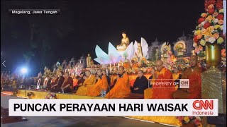 Puncak Perayaan Hari Waisak [upl. by Eeram]