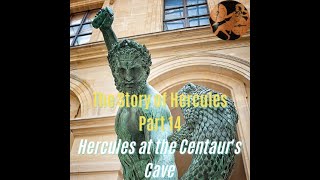 Ritchies Fabulae Faciles Hercules Part 14 Hercules at the Centaurs Cave Translation [upl. by Hpejsoj]