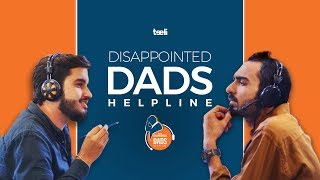 Teeli  Disappointed Dads Helpline [upl. by Sabella703]