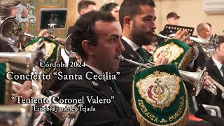 quotTENIENTE CORONEL VALEROquot Eusebio Jiménez Tejada Concierto de Santa Cecilia Córdoba 2024 [upl. by Grazia]