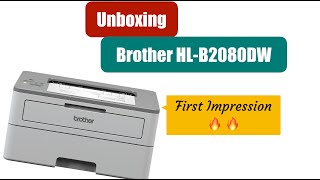 Brother HLB2080DW Laser Printer Unboxing  Wireless and Auto Duplex Printing 🔥🔥🔥 [upl. by Frederiksen]