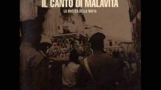 Il canto di malavita [upl. by Profant]