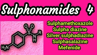 Sulphonamides  Part 4 [upl. by Tirza]