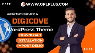 Digicove  Digital Marketing Agency WordPress Theme  Download  Installation amp Import Demo [upl. by Daggna]