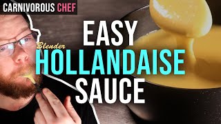 The BEST Way To Make Hollandaise Sauce  Carnivore Recipe Blender Hollandaise [upl. by Ogdan]