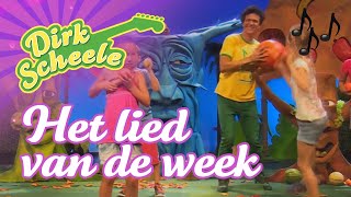 Dirk Scheele  Het lied van de week [upl. by Elatnahs248]