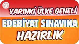 YARINKİ ÜLKE GENELİ EDEBİYAT SINAVINA HAZIRLIK  9 SINIF [upl. by Nowujalo]