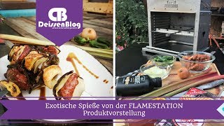 Exotische Spieße von der FLAMESTATION  Produktvorstellung  DeissenBlog [upl. by Natsirk]