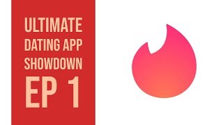 Tinder Reivew 2019  Dating App Showdown Ep1 [upl. by Notniuqal]