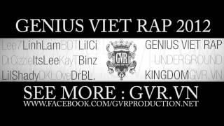 GVRVN Genius Viet Rap 2012 part1  GVR Artists Beat by MrBigg [upl. by Midis162]