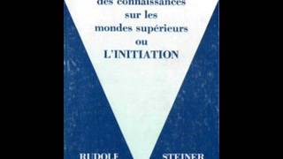 22 LInitiation  Rudolf Steiner  lecture Jean Naroun [upl. by Cannell]