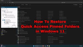 How To Restore Quick Access Pinned Folders in Windows 11 [upl. by Paryavi]