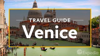 Venice Vacation Travel Guide  Expedia [upl. by Lachish]