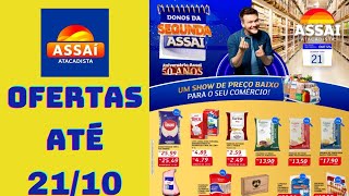 ASSAÍ ATACADISTA OFERTAS ATÉ 21102024 FOLHETO DONOS DA SEGUNDA ASSAÍ SP [upl. by Ellener727]