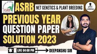 ASRB NET Genetics amp Plant Breeding Previous Year Question Paper 2023  ASRB NET GPB Best Coaching [upl. by Sac]