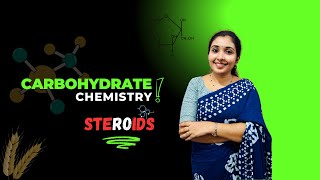 Introduction to Carbohydrates  Steroids  Biochemistry  Malayalam [upl. by Ahsatan]