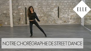 Notre chorégraphie de Street Dance┃ELLE Danse [upl. by Pietro]