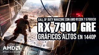 Call of Duty Warzone AMD RX 7900 GRE  Ryzen 7 5700X3D  Gráficos Altos En 1440p [upl. by Hodge]