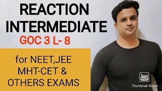 reaction intermediate in one shot GOC 3general organic chemistryby Imran khan sir [upl. by Au]