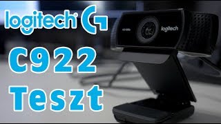 Logitech C922 Pro Stream Webkamera Teszt [upl. by Norward]