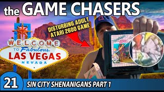 The Game Chasers Ep 21  Sin City Shenanigans Part 1 [upl. by Flynn]