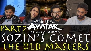 Avatar The Last Airbender  3x19 Sozins Comet Pt 2 The Old Masters  Group Reaction [upl. by Muraida]