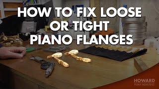 Piano Tuning amp Repair  Fixing Loose Or Tight Piano Flanges I HOWARD PIANO INDUSTRIES [upl. by Surtimed]