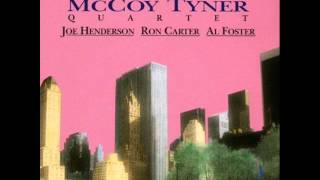 McCoy Tyner Quartet  Ask Me Now Official Audio [upl. by Napas491]