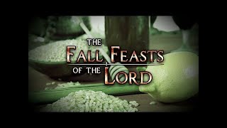 Prophecies in The Fall Feasts  An Overview [upl. by Allmon839]