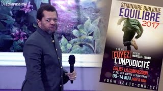 FUYEZ LIMPUDICITE 2 AVEC PASTEUR MARCELLO TUNASI  DU 10 MAI EQUILIBRE 2017 [upl. by Nenad]