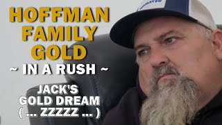 Hoffman Family Gold In A Rush Recap  Season 3 Episode 3  Jacks Gold Dream [upl. by Ambler]