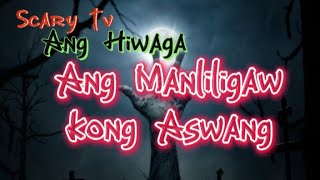 Ang Manliligaw kong Aswang [upl. by Eniala]