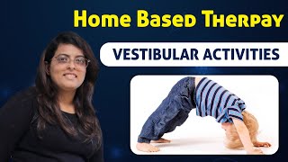 HomeBased Therapy Vestibular ActivitiesOccupational Therapist Talk amp Learn Rehabilitation Center [upl. by Bollen]