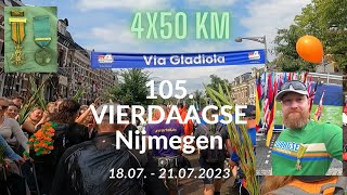 4 DAAGSE Nijmegen  The Walk of the World 2023 4x50 km [upl. by Nathaniel878]