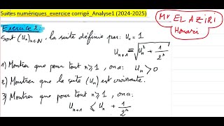 suites numériques exercice corrigé Analyse1 [upl. by Chuck]