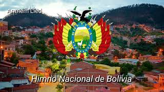 National Anthem of Bolivia [upl. by Rovner]