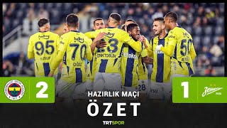 Hazırlık Maçı  FenerbahçeZenit Özet [upl. by Avitzur]