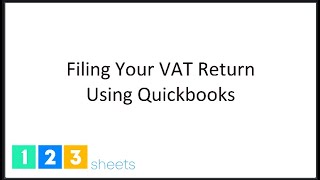 Filing Your VAT Return Using Quickbooks [upl. by Artenehs]