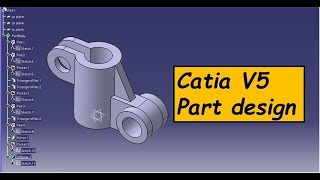 Catia V5 Part Design Tutorial [upl. by Placidia]