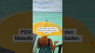 Falsche Reisezeit erwischt 😂 malediven maldives maledivenurlaub reisetipps reisezeit urlaub [upl. by Hassett]