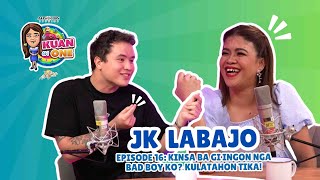 JK LABAJO ”Kinsa ba gi ingon nga bad boy ko Kulatahon tika”  KUAN ON ONE Full S2 Ep 1 w subs [upl. by Hanselka]