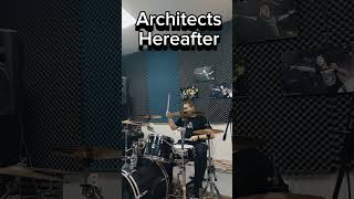 Architects  Hereafter drum cover drumcover drums shorts architects metal drummer rock [upl. by Ennoval272]