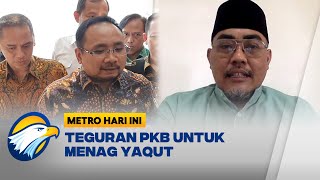 Sering Buat Pernyataan Kontroversi PKB Tegur Menag Yaqut [upl. by Teraj482]