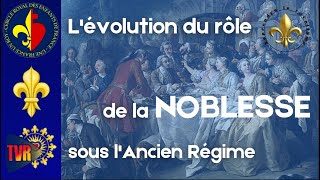 Lévolution du rôle de la noblesse [upl. by Adaurd]