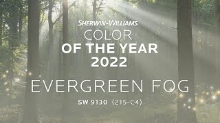 SherwinWilliams 2022 Color of the Year  Evergreen Fog [upl. by Chrystal18]