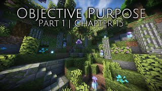 Objective Purpose  Chapter 15  quotCredibility and Denominatorsquot [upl. by Noeruat156]