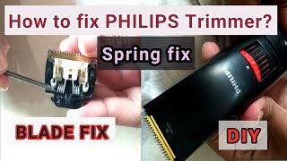 Fix your PHILIPS trimmer very Easily DIY New Latest [upl. by Beatty]