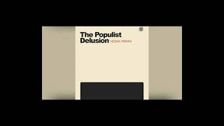 The Populist Delusion Chapter 2 AI Audiobook [upl. by Nnayt]