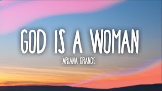 Ariana Grande  God Is A Woman Lyrics [upl. by Ballou]